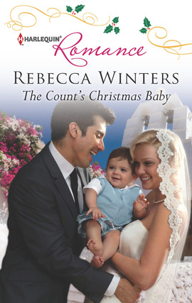 Title details for The Count's Christmas Baby by Rebecca Winters - Available